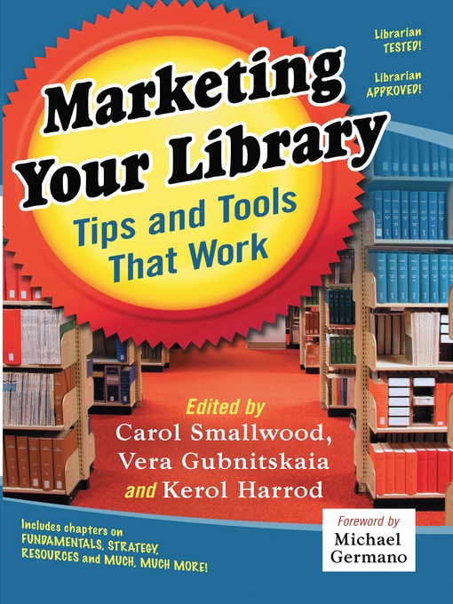Title details for Marketing Your Library by Carol Smallwood - Available